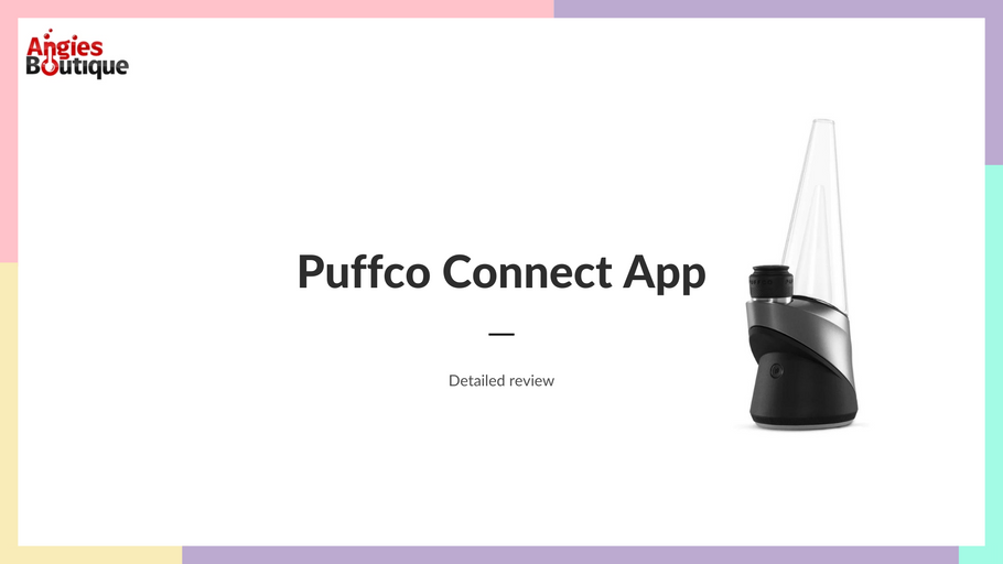Puffco Connect: A brief about the application